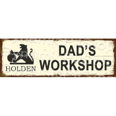 60x20cm Holden Dad's Workshop Rustic Tin Sign   183379909991